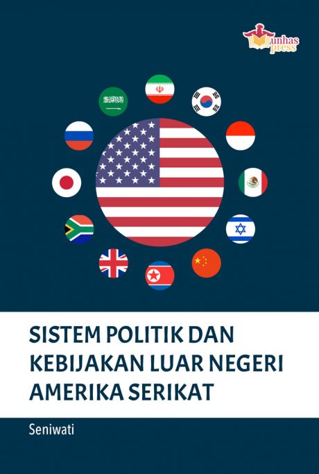 Sistem politik dan kebijakan luar negeri Amerika Serikat