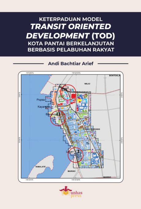 Keterpaduan Model Transit Oriented Development (TOD) Kota Pantai ...